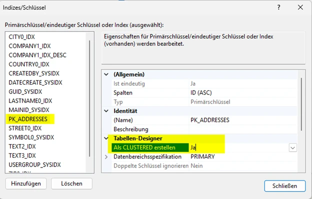 cobra Support PK Adresses Microsoft SQL Server Management Studio Tabellen-Designer CLUSTERED Ja
